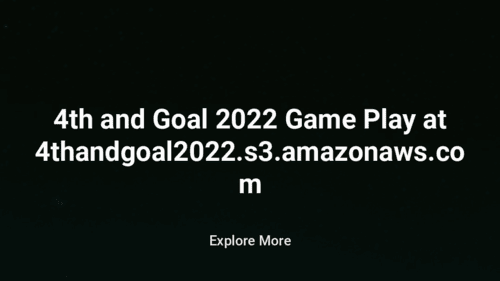 4th and Goal 2022 at 4thandgoal2022.s3.amazonaws.com